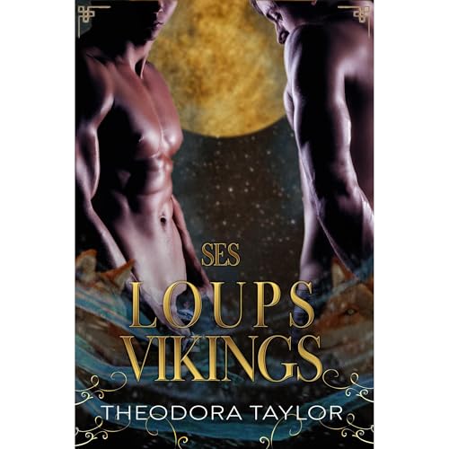 Ses Loups Vikings by Theodora Taylor