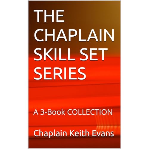 THE CHAPLAIN SKILL SET SERIES