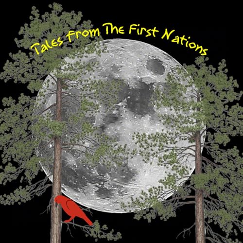 Tales From The First Nation by Jay Idle