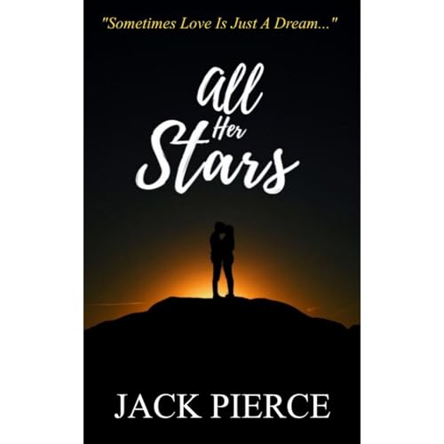 All Her Stars by Jack Pierce