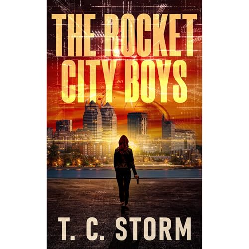 The Rocket City Boys by T.C. Storm