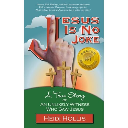 Jesus Is No Joke by Heidi Hollis