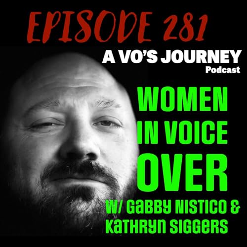Women in Voice Over - Ep 281 by Unknown