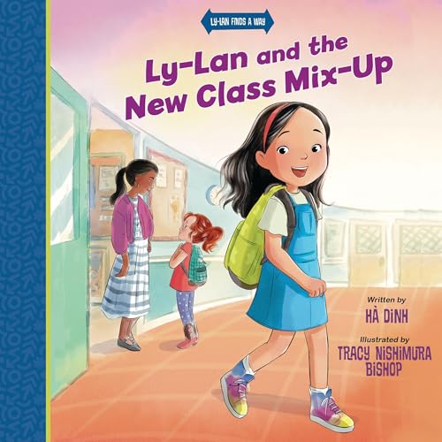 Ly-Lan and the New Class Mix-up