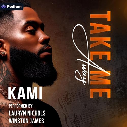 Take Me Away by Kami Holt