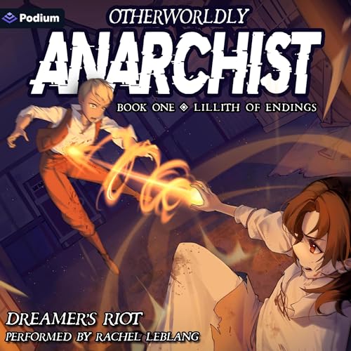 Lillith of Endings: An Epic Portal Fantasy