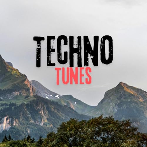 TECHNO TUNES by TECHNO TUNES