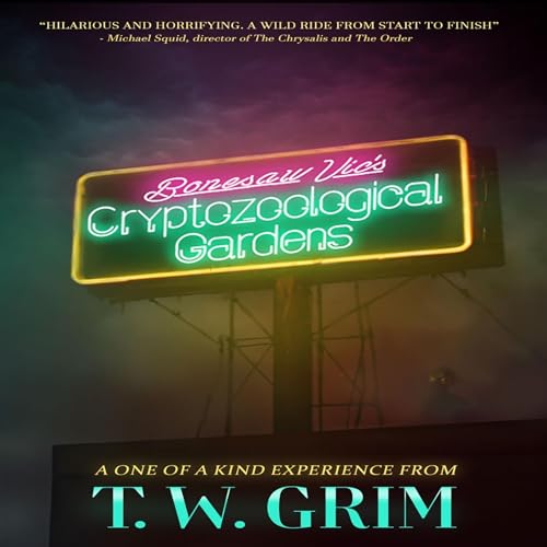 Bonesaw Vic's Cryptozoological Gardens, Volume One