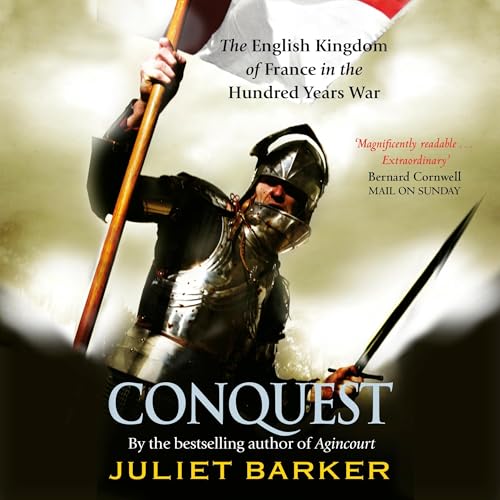 Conquest by Juliet Barker