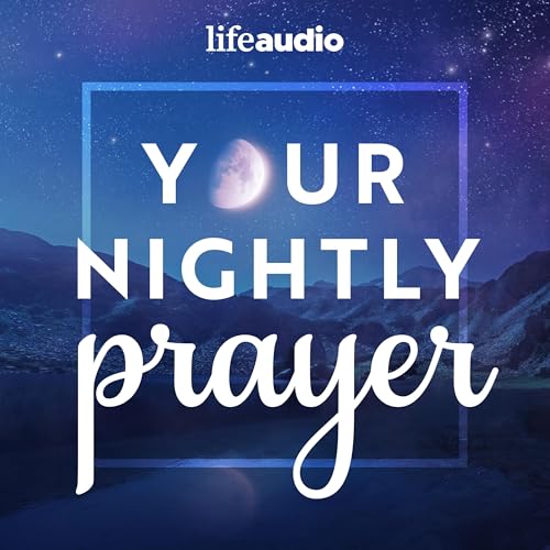 Your Nightly Prayer: Evening Prayers for Christians by Your Nightly Prayer