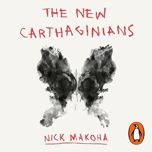 The New Carthaginians by Nick Makoha