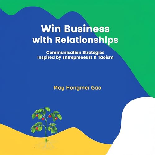 Win Business with Relationships
