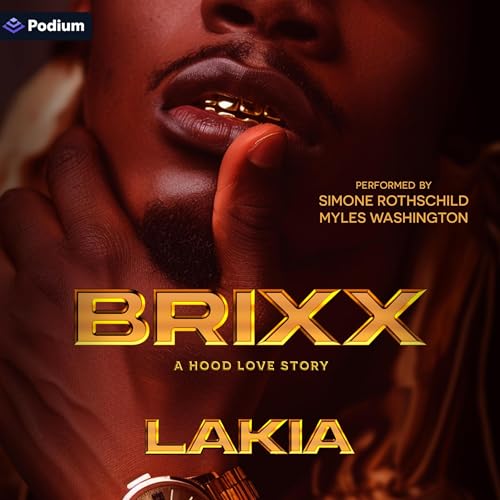 Brixx: A Hood Love Story