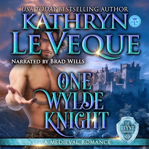 One Wylde Knight by Kathryn Le Veque
