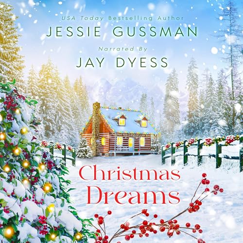 Christmas Dreams by Jessie Gussman