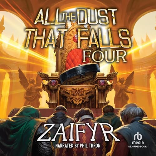 All the Dust That Falls Four