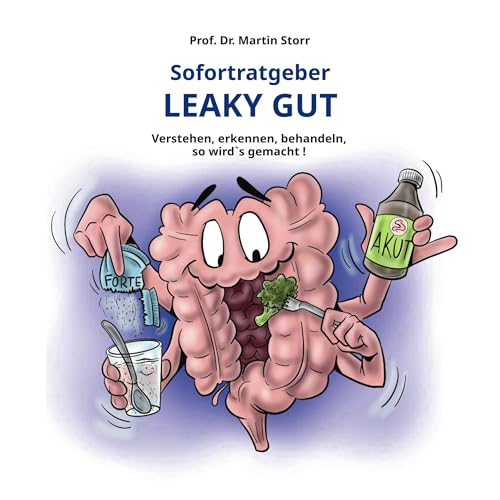 Sofortratgeber Leaky Gut [Instant Advice Leaky Gut] by Martin Storr