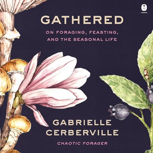Gathered by Gabrielle Cerberville