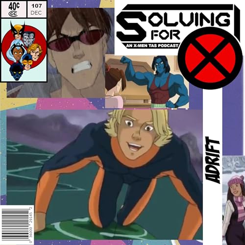 X-Men Evolution: Adrift by Unknown