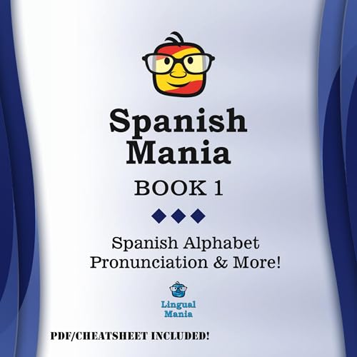 Spanish Alphabet Pronunciation and More! by LingualMania LLC