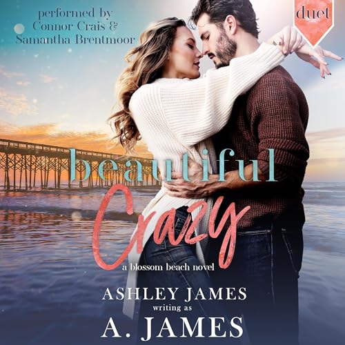 Beautiful Crazy by A. James