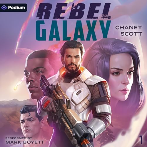 Rebel Galaxy by J.N. Chaney