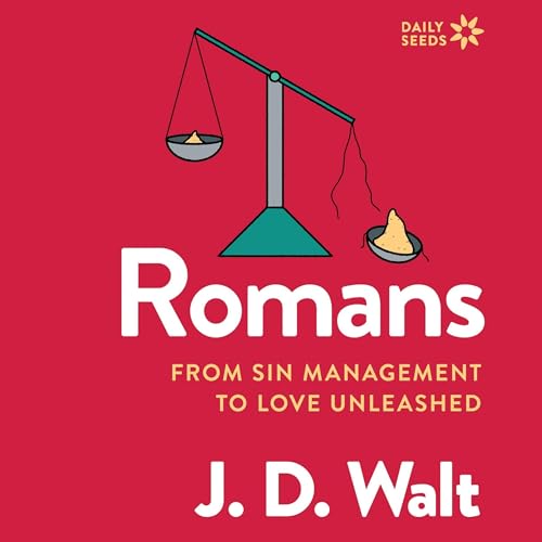 Romans by J.D. Walt