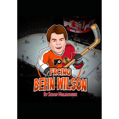 Behn Wilson NHL star and madman by RICHARD L OTAZU