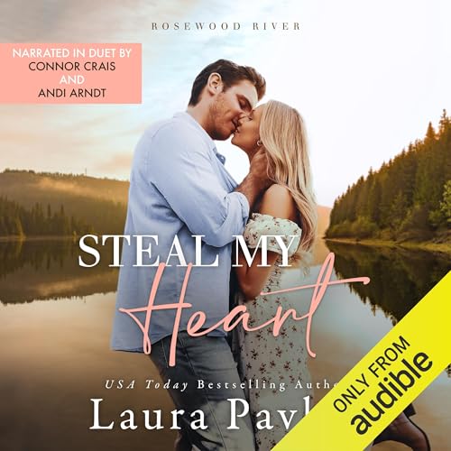 Steal My Heart by Laura Pavlov