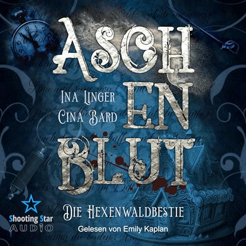 Aschenblut. Die Hexenwaldbestie