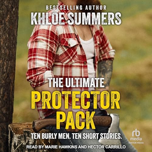 The Ultimate Protector Pack by Khloe Summers