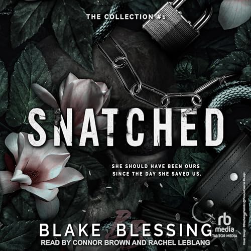 Snatched by Blake Blessing