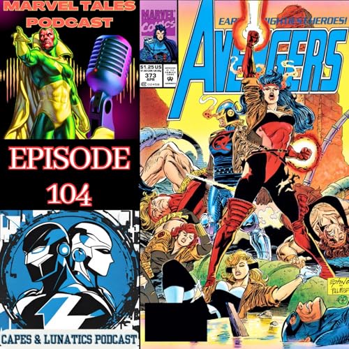 Marvel Tales Ep #104: Avengers - The Gatherers Saga Part 4 by Unknown