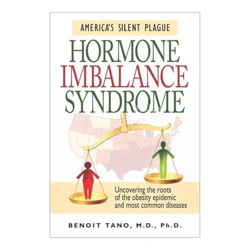 Hormone Imbalance Syndrome: America's Silent Plague