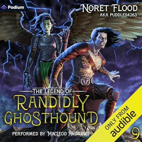 The Legend of Randidly Ghosthound 9