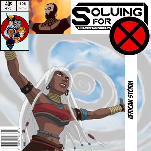 X-Men Evolution: African Storm by Unknown