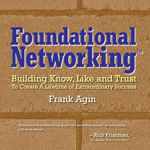 Foundational Networking by Frank Agin