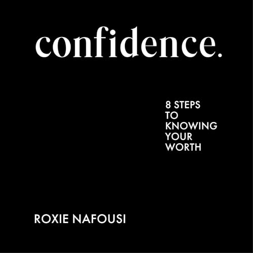 Confidence by Roxie Nafousi
