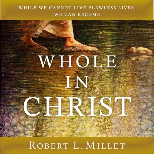 Whole in Christ