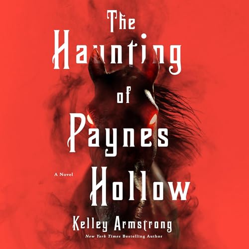 The Haunting of Paynes Hollow