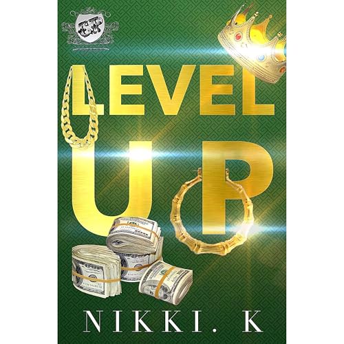 Level Up (The Cartel Publications Presents) by Nikki K