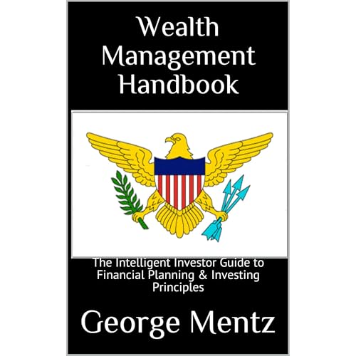 Wealth Management Handbook by George Mentz