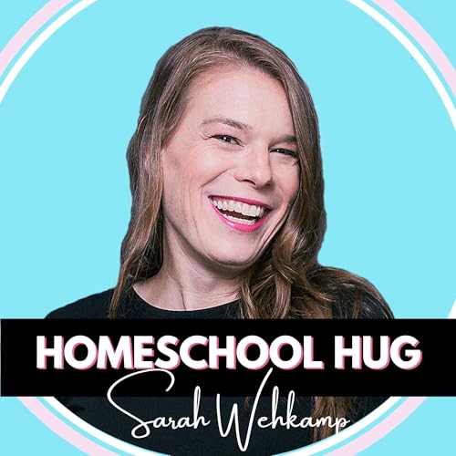Homeschool Hug by Sarah Wehkamp
