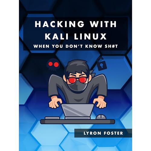 Hacking with Kali Linux - When you don't know sh#t