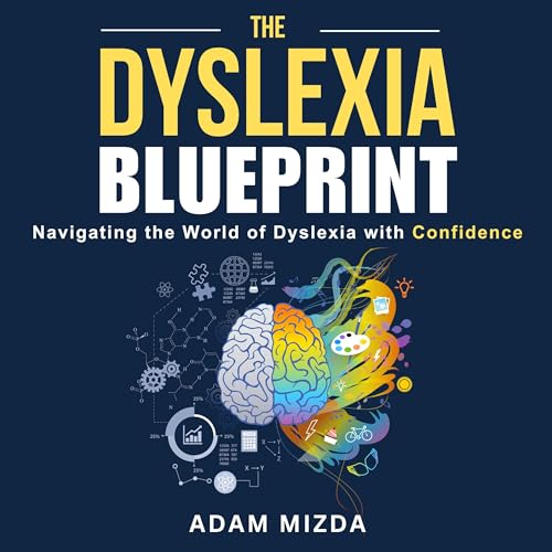 The Dyslexia Blueprint