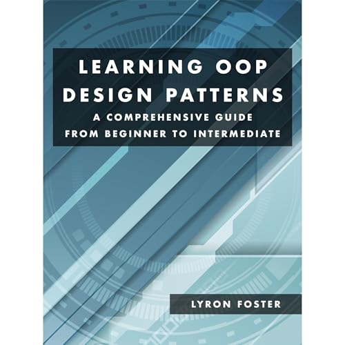 Learning OOP Design Patterns by Lyron Foster