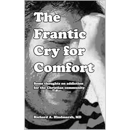 The Frantic Cry for Comfort
