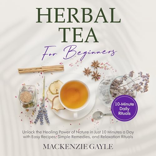 Herbal Tea for Beginners