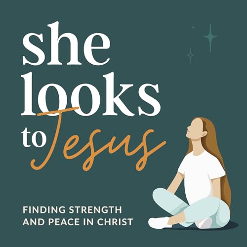 She Looks To Jesus | Christian Living, Spiritual Growth, Bible Study Journaling, Encouragement for Christian Women by She Looks To Jesus