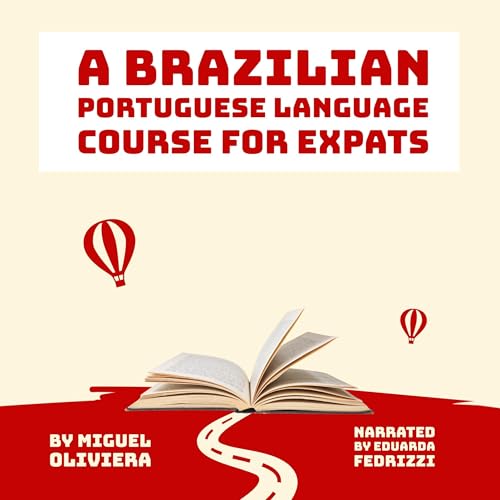 A Brazilian Portuguese Language Course for Expats